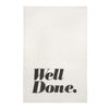 Sir Madam Pure Linen Tea Towel - Well Done