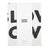 Sir Madam Pure Linen Tea Towel - Slow Down