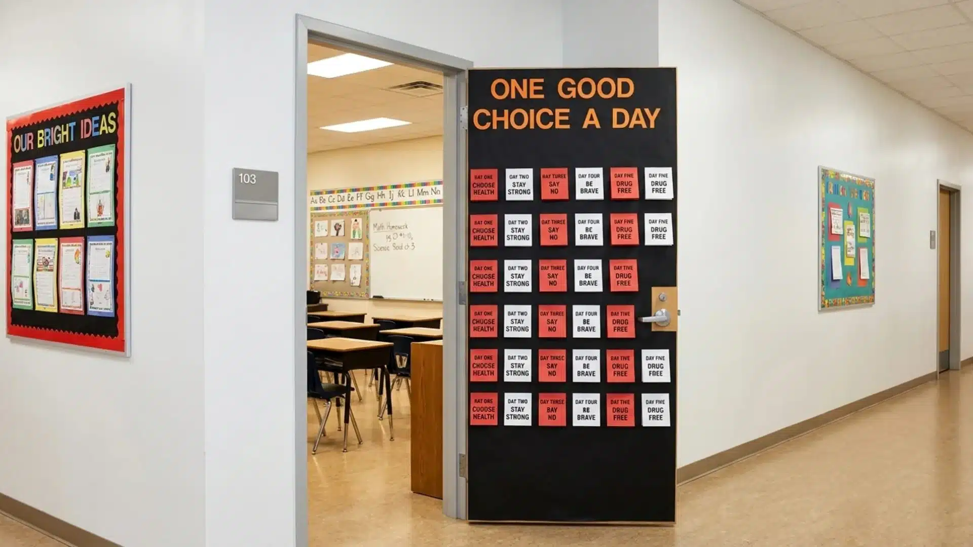 classroom door decorated with a colorful sign reading one good choice day inviting students to participate in activities